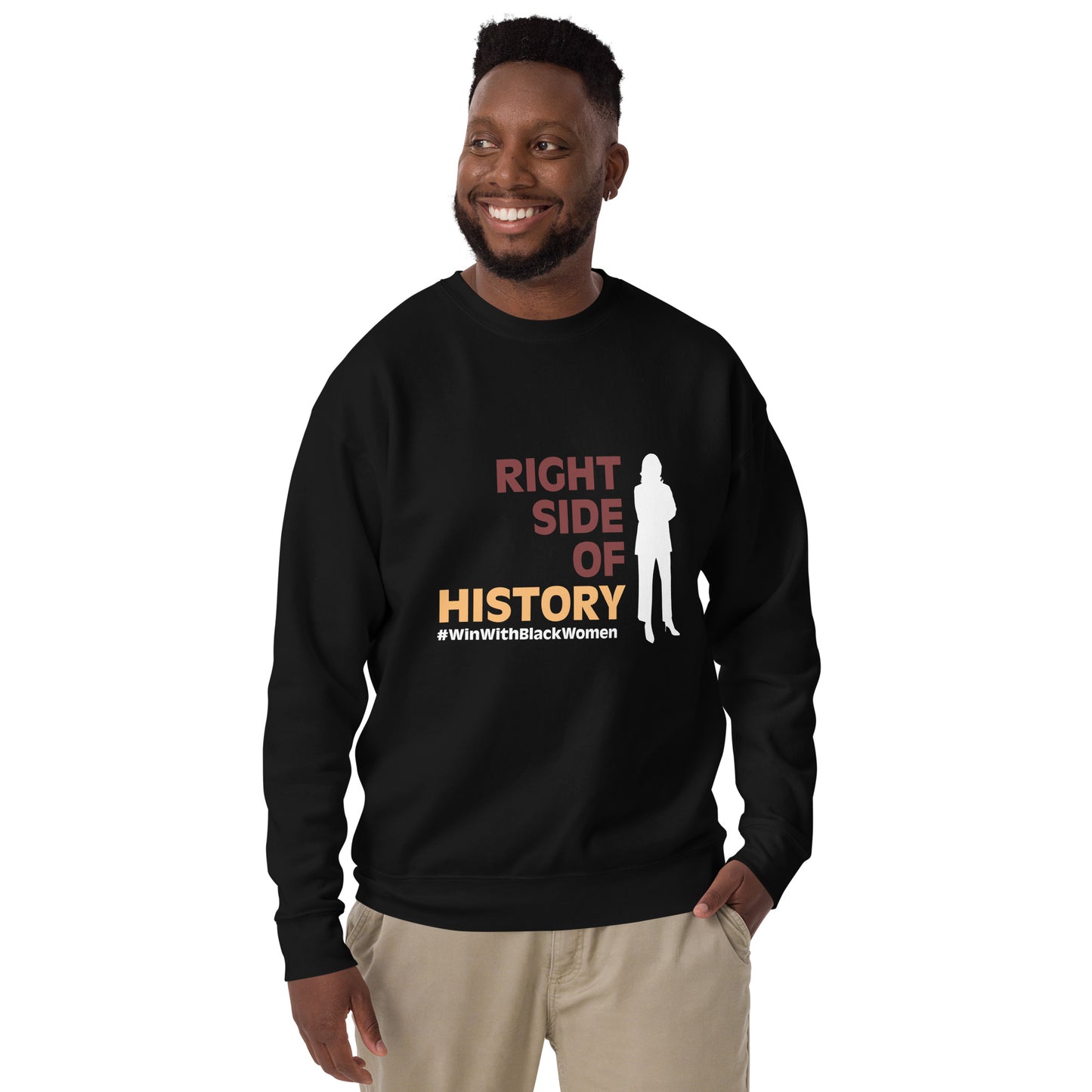 "Right Side of History" Unisex Premium Sweatshirt