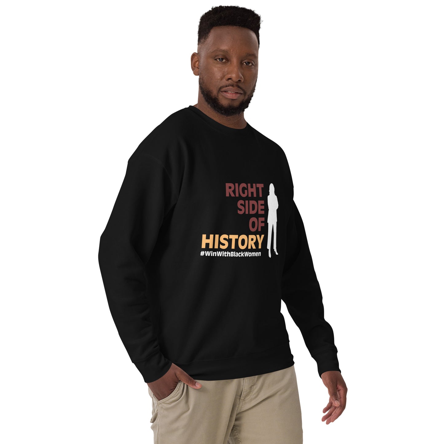 "Right Side of History" Unisex Premium Sweatshirt